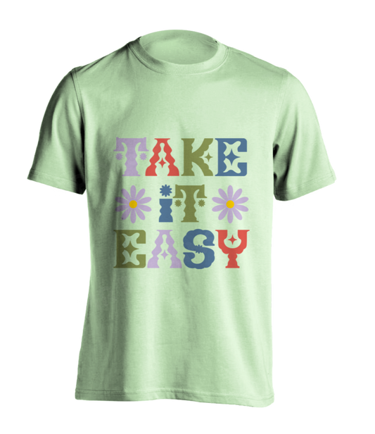 Take it Easy T-Shirt