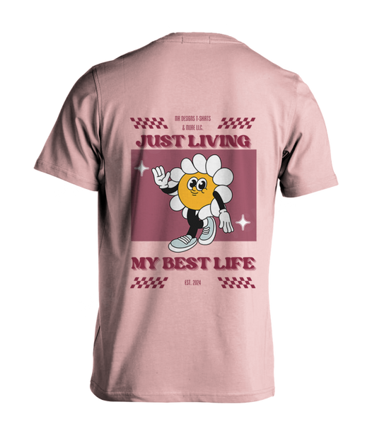 Best Life T-Shirt